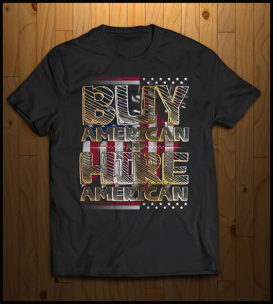 Buy American and Hire American