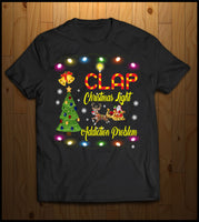 C.L.A.P. (Christmas Light Addiction Problem)