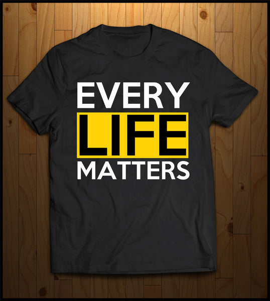 Every Life Matters!