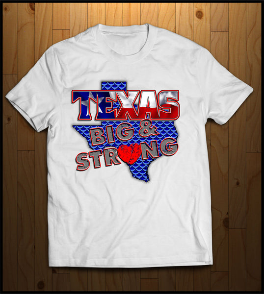 Texas Big and Strong