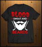 Blood sweat and Beards